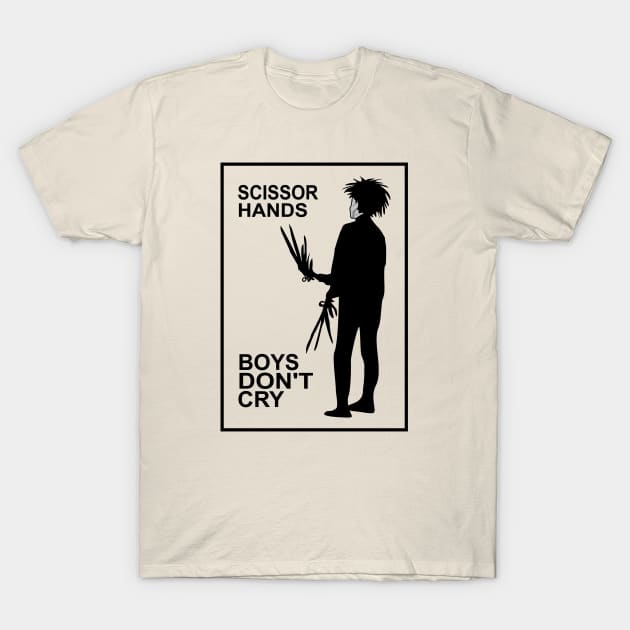 Boys don't cry - Edward Scissorhands - T-Shirt | TeePublic